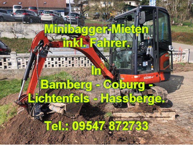 Minibagger mieten Bamberg nur mit Fahrer ! Minibagger mieten Bamberg nur mit Fahrer